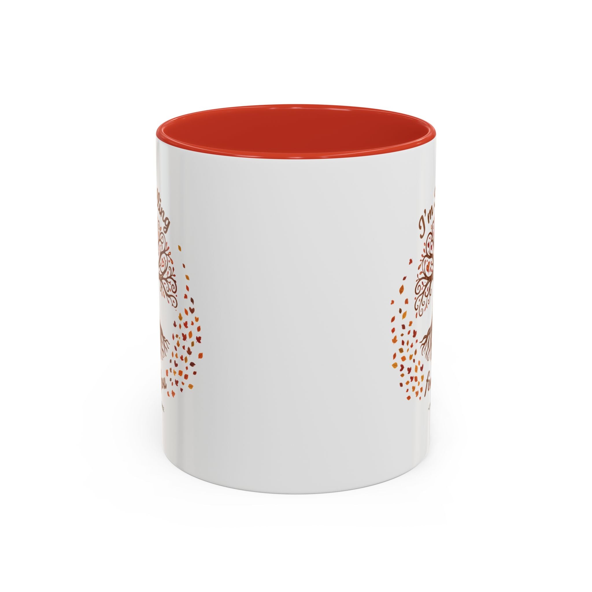 Coffee Mug, I'm Falling For You