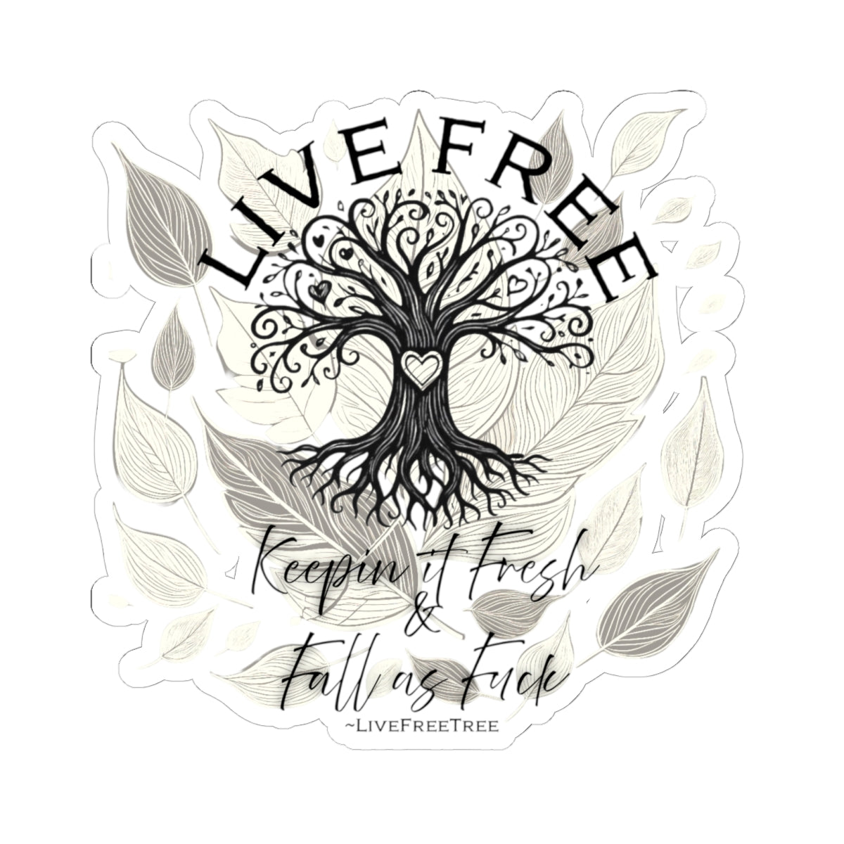 Seasonal Kiss-Cut Stickers - Keeping it Fresh and Fall as Fuck