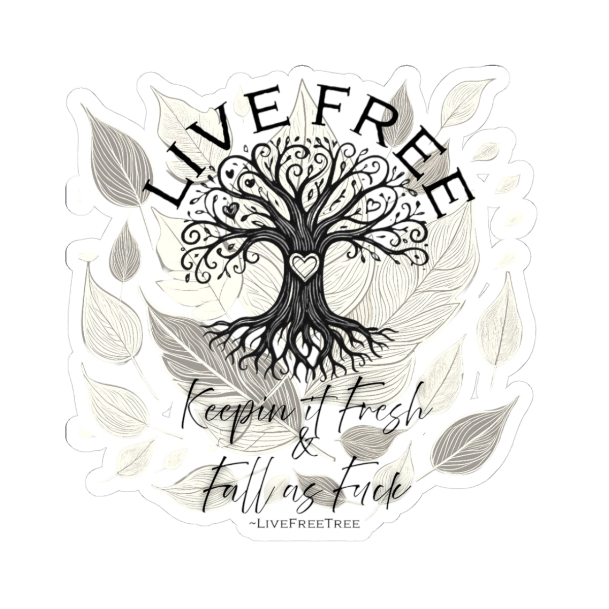 Seasonal Kiss-Cut Stickers - Keeping it Fresh and Fall as Fuck